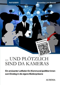 Abbildung von: ... Und plötzlich sind da Kameras - tolino media