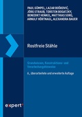 Cover: Rostfreie St&auml;hle - expert verlag ein Imprint von Narr Francke Attempto Verlag