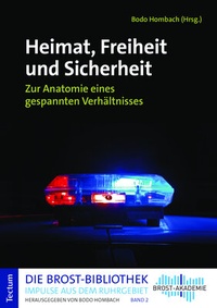 Abbildung von: Heimat, Freiheit und Sicherheit - Tectum Wissenschaftsverlag