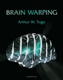 Cover: Brain Warping - Academic Press