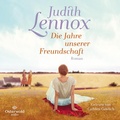 Cover: Die Jahre unserer Freundschaft - OSTERWOLDaudio
