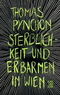Cover: Sterblichkeit und Erbarmen in Wien - Jung und Jung