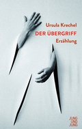 Cover: Der &Uuml;bergriff - Jung und Jung