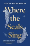 Cover: Where the Seals Sing - William Collins