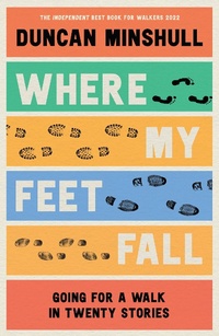 Abbildung von: Where My Feet Fall - William Collins