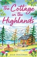Cover: The Cottage in the Highlands - One More Chapter