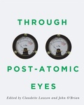 Cover: Through Post-Atomic Eyes - McGill-Queen's University Press