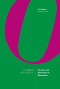 Cover: The Oxford Encyclopedia of Gender and Sexuality in Education - Oxford University Press Inc