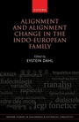Cover: Alignment and Alignment Change in the Indo-European Family - Oxford University Press