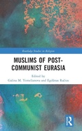 Cover: Muslims of Post-Communist Eurasia - Routledge