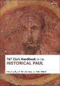 Cover: T&T Clark Handbook to the Historical Paul - T.& T.Clark Ltd