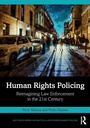 Cover: Human Rights Policing - Routledge