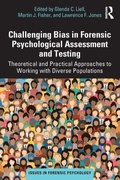 Cover: Challenging Bias in Forensic Psychological Assessment and Testing - Routledge