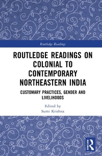 Abbildung von: Routledge Readings on Colonial to Contemporary Northeastern India - Routledge India