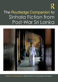 Abbildung von: The Routledge Companion to Sinhala Fiction from Post-War Sri Lanka - Routledge India