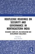 Cover: Routledge Readings on Security and Governance in Northeastern India - Routledge India