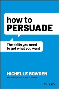 Abbildung von: How to Persuade - Wiley