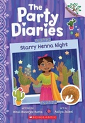 Cover: Starry Henna Night: A Branches Book (the Party Diaries #2) - Scholastic US