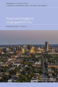 Abbildung von: Pentecostal Insight in a Segregated US City - Bloomsbury Academic