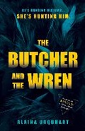 Cover: The Butcher and the Wren - Michael Joseph Ltd