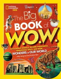 Abbildung von: The Big Book of W.O.W. - National Geographic Kids