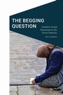Cover: The Begging Question - University of Nebraska Press