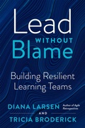 Cover: Lead Without Blame - Berrett-Koehler Publishers