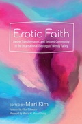 Cover: Erotic Faith - Wipf & Stock Publishers