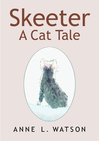 Enlarge image Cover: Skeeter: A Cat Tale - Shepard & Piper