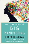 Cover: The Tiny Book of Big Manifesting - Hampton Roads Publishing