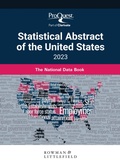 Cover: ProQuest Statistical Abstract of the United States 2023 - Bernan Press