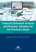 Cover: Financial Statement Analysis and Business Valuation for the Practical Lawyer, Third - American Bar Association