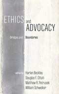 Cover: Ethics and Advocacy - Cascade Books
