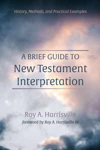 Abbildung von: A Brief Guide to New Testament Interpretation - Wipf and Stock Publishers