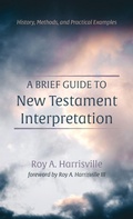 Cover: A Brief Guide to New Testament Interpretation - Wipf & Stock Publishers