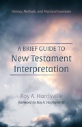 Cover: A Brief Guide to New Testament Interpretation - Wipf & Stock Publishers