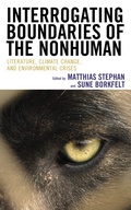 Cover: Interrogating Boundaries of the Nonhuman - Lexington Books