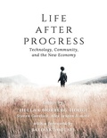 Cover: Life After Progress - Local Futures