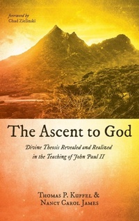 Enlarge image Cover: The Ascent to God - Wipf & Stock Publishers