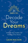 Cover: 21 Days to Decode Your Dreams - Hay House Inc