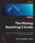 Cover: The Missing Bootstrap 5 Guide - Packt Publishing