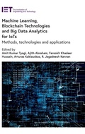 Cover: Machine Learning, Blockchain Technologies and Big Data Analytics for IoTs - Institution of Engineering and Technology