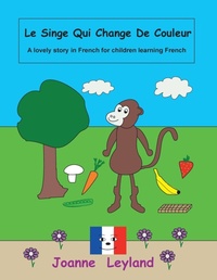 Abbildung von: Le Singe Qui Change De Couleur - Cool Kids Group