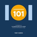 Cover: Leadership 101 - Clink Street Publishing