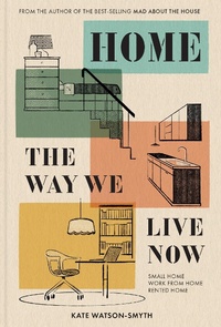 Abbildung von: Home: The Way We Live Now - Pavilion