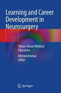 Enlarge image Cover: Learning and Career Development in Neurosurgery - Springer
