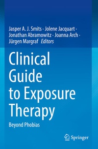 Enlarge image Cover: Clinical Guide to Exposure Therapy - Springer