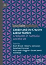 Cover: Gender and the Creative Labour Market - Palgrave Macmillan
