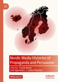 Cover: Nordic Media Histories of Propaganda and Persuasion - Palgrave Macmillan