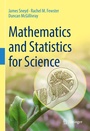Cover: Mathematics and Statistics for Science - Springer